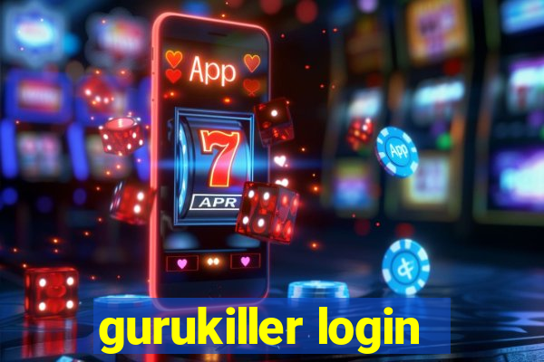 gurukiller login